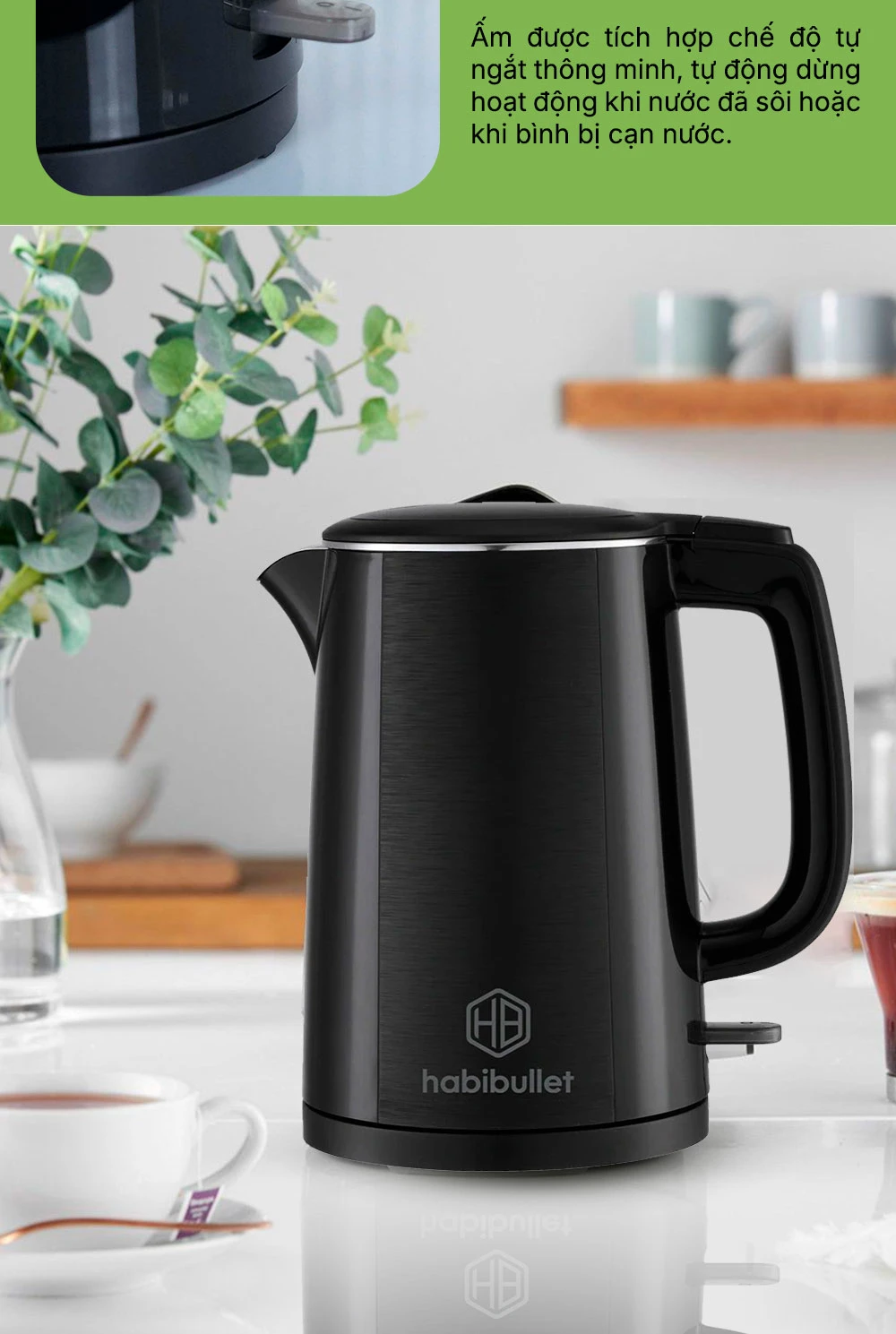 Ấm đun siêu tốc cao cấp Habibullet KHB2486 BH245130 10